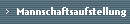  Mannschaftsaufstellung